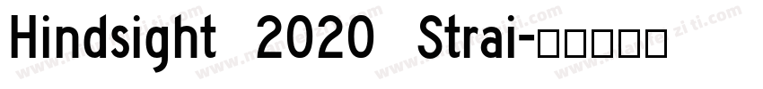 Hindsight 2020 Strai字体转换